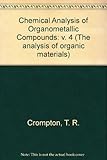 Chemical analysis of organometallic compounds