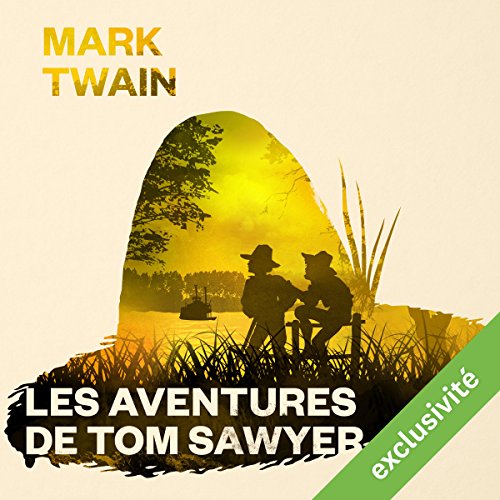 Les aventures de Tom Sawyer Les aventures de Tom Sawyer