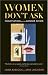 Women Don't Ask: Negotiation and the Gender Divide