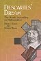 Descartes' Dream: The World According to Mathematics (Dover Science Books)