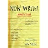 Now Write! Nonfiction: Memoir, Journalism and Creative Nonfiction Exercises from Today's Best Writers