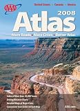 AAA Atlas 2008: United States - Canada - Mexico (Aaa North American Road Atlas)