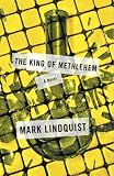 The King of Methlehem: A Novel