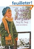 Colored Pencil Portraits Step by Step