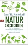 Produkt-Bild: Naturgeschichte(n): &Uuml;ber fitte Blessh&uuml;hner, Biber mit Migrationshintergrund und warum wir uns die Umwelt im Gleichgewicht w&uuml;nschen