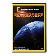 National Geographic: Six Degrees Could Change the World
