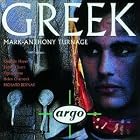 Mark-Anthony Turnage: Greek by  Mark-Anthony Turnage, Richard Bernas, The Greek Ensemble, Adam Chignell, and Dennis Marks 