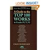 Great Music for Wind Band: A Guide to the Top 100 Works in Grades IV, V, VI