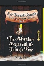 Eric Bramwell Chronicles: Quest of a young wizard: Book one
