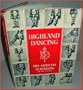 Highland dancing: The official textbook of the Scottish Official Board of Highland Dancing