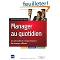 Manager au quotidien : Les attitudes et comportements du manager efficace