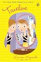 Twelve (Turtleback School & Library Binding Edition) (Winnie Years)