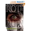 Rot & Ruin