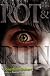 Rot & Ruin