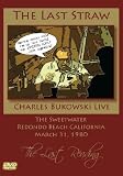 BUKOWSKI,CHARLES LAST STRAW