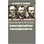 Lee, Grant and Sherman: A Study in Leadership in the 1864-65 Campaign book cover