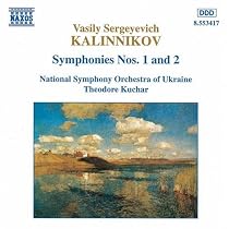 Kalinnikov: Symphonies Nos. 1 & 2