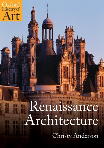 Renaissance Architecture (Oxford History of Art)