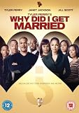 Tyler Perrys Why Did I Get Married? [DVD]