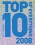 Top 10 of Everything 2008 (Top Ten of Everything)
