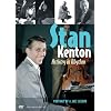 Stan Kenton: Artistry in Rhythm: Portrait of a Jazz Legend
