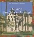 Mission San Gabriel Arcangel (Revised)