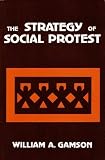 The Strategy of Social Protest (0256016844) by Gamson, William A.