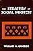 The Strategy of Social Protest