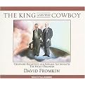 The King and the Cowboy (Theodore Roosevelt and Edward the Seventh, Secret Partners) (Unabridged) (Compact Disc)