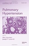 Pulmonary Hypertension (Lung Biology in Health and Disease)