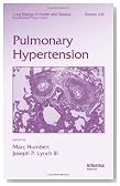 Pulmonary Hypertension (Lung Biology in Health and Disease)