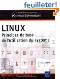 Linux : Principes de base de l'utilisation du syst�me