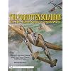 The Forgotten Squadron: The 449th Fighter Squadron in World War II - Flying P-38s with the Flying Tigers, 14th Air Force