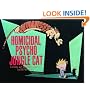 Homicidal Psycho Jungle Cat: A Calvin and Hobbes Collection