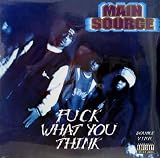 Fuck What You Think