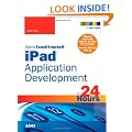 Sams Teach Yourself iPad Application Development in 24 Hours (Sams Teach Yourself...in 24 Hours)