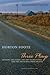 Three Plays: Dividing the Estate, The Trip to Bountiful, and The Young Man from Atlanta