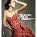 Pro Digital Fashion Photography: A Complete Reference Guide to the Tools and Techniques of Successful Digital Fashion Photography