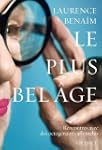 Le plus bel �ge:Rencontres avec des o...