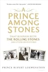 A Prince Among Stones: That Business...