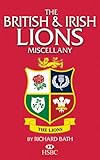 The British & Irish Lions miscellany