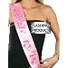 Hen Party: Flashing Sash Bride To Be