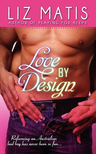 Love By Design by Liz Matis
