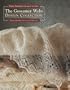 The Gossamer Webs Design Collection: Three Orenburg Shawls to Knit