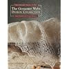The Gossamer Webs Design Collection: Three Orenburg Shawls to Knit