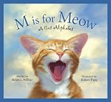 M Is for Meow: A Cat Alphabet (Sleeping Bear Alphabets (Hardcover))