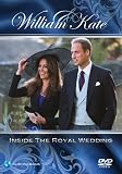 William & Kate - Inside The Royal Wedding [DVD]