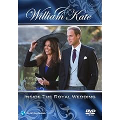 William & Kate - Inside The Royal Wedding [DVD]