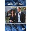 William & Kate - Inside The Royal Wedding [DVD]