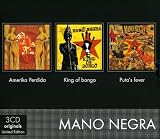 Putas Fever/King of Bongo/Amerika Perdida